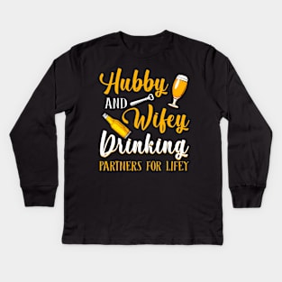 Hubby And Wifey Drinking Partners For Lifey Beer Kids Long Sleeve T-Shirt